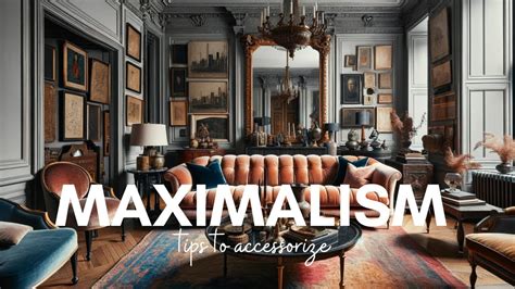 Maximalist Home Decor: Top 10 Inspiring Ideas and Tips for Embracing Bold, Vibrant Interiors in Your Home